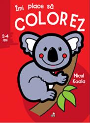 Imi place sa colorez. Micul Koala (ISBN: 9786063341250)