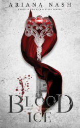 Blood & Ice (ISBN: 9781838185121)