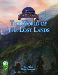 Lost Lands World Setting - Mark Greenberg, Frog God Games (ISBN: 9781665600019)