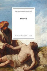 DIET VON HILDEBRAND - Ethics - DIET VON HILDEBRAND (ISBN: 9781939773159)