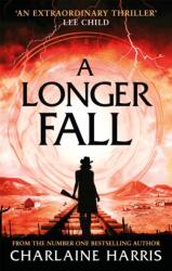Longer Fall - Charlaine Harris (ISBN: 9780349418063)