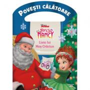 Disney. Fancy Nancy. Lista lui Mos Craciun. Povesti calatoare (ISBN: 9786060733256)