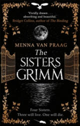 Sisters Grimm - Menna van Praag (ISBN: 9781784164614)