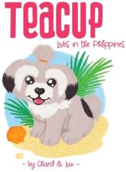 Teacup: Lives in the Philippines - Chad (ISBN: 9781913460129)