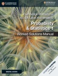 Cambridge International AS & A Level Mathematics Probability & Statistics 1 Worked Solutions Manual with Digital Access (ISBN: 9781108613095)