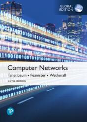 Computer Networks, Global Edition - Andrew Tanenbaum, David Wetherall (ISBN: 9781292374062)