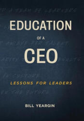 Education of a CEO (ISBN: 9781953655769)