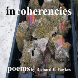 Incoherencies (ISBN: 9781698706979)