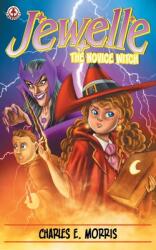 Jewelle the Novice Witch (ISBN: 9781913802783)