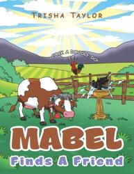 Mabel Finds a Friend (ISBN: 9781982267834)