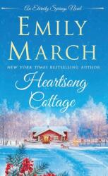 Heartsong Cottage: An Eternity Springs Novel (ISBN: 9781250844644)