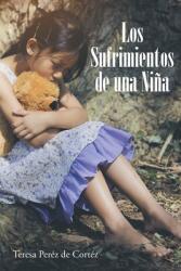 Los Sufrimientos de una nia (ISBN: 9781643347912)