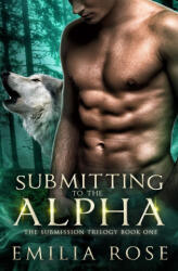 Submitting to the Alpha (ISBN: 9781734622324)