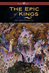 The Epic of Kings- Hero Tales of Ancient Persia (ISBN: 9789176373873)
