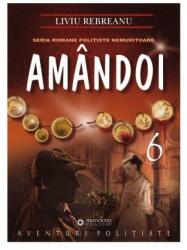 Amandoi - Liviu Rebreanu (ISBN: 9786066951166)