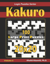 Khalid Alzamili - Kakuro - Khalid Alzamili (ISBN: 9781708565411)
