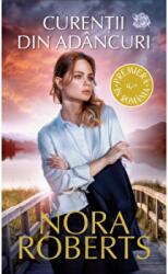 Curentii din adancuri - Nora Roberts (ISBN: 9786063357947)