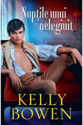 Noptile unui nelegiuit - Kelly Bowen (ISBN: 9786063351938)