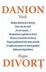 Despre divort - Danion Vasile (ISBN: 9786069678053)
