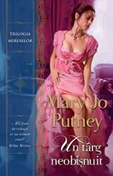 Un targ neobisnuit - Mary Jo Putney (ISBN: 9786063345425)