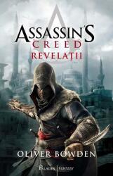 Revelatii. Seria Assassin's Creed. Volumul 4 - Oliver Bowden (ISBN: 9786069000533)