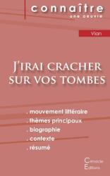 Fiche de lecture J'irai cracher sur vos tombes de Boris Vian (ISBN: 9782367888262)