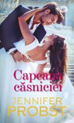 Capcana casniciei - Jennifer Probst (ISBN: 9786063367137)