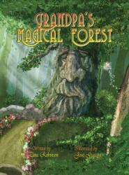 Grandpa's Magical Forest (ISBN: 9781999297312)