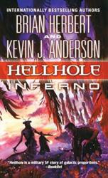 Hellhole Inferno - Brian Herbert, Kevin J. Anderson (ISBN: 9781250751331)