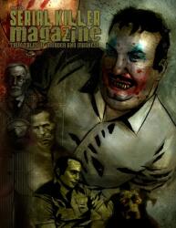 Serial Killer Magazine Issue 1 (ISBN: 9781312192485)