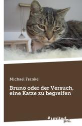Bruno oder der Versuch eine Katze zu begreifen (ISBN: 9783710351051)