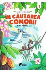 Lilli Colibri 1. In cautarea comorii - Nina Petrick (ISBN: 9786069499191)