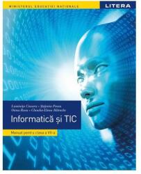 Informatica si TIC. Manual. Clasa a 7-a - Luminita Ciocaru (ISBN: 9786063339882)