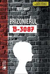 Prizonierul B-3087 - Alan Gratz (ISBN: 9786065905863)