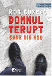 Domnul Terupt cade din nou. Editie bilingva engleza-romana - Rob Buyea (ISBN: 9786065907157)