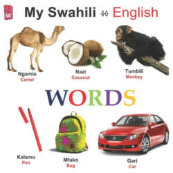 My Swahili - English WORDS - Nasieku Kamano (ISBN: 9781689563185)