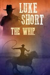 The Whip (ISBN: 9781680680799)