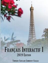 Franais Interactif I: 2019 Edition (ISBN: 9781641760836)