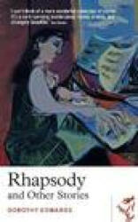 Rhapsody and Other Stories - Dorothy Edwards (ISBN: 9781912681723)