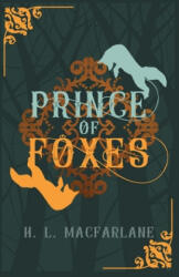 Prince of Foxes (ISBN: 9781916016361)