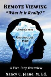 Remote Viewing What is it Really? (ISBN: 9781941345542)