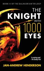 The Knight With 1000 Eyes (ISBN: 9781645706113)