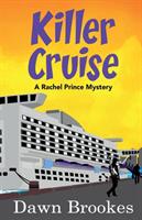 Killer Cruise (ISBN: 9781999857592)