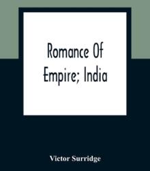 Romance Of Empire; India (ISBN: 9789354362606)