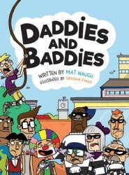 Daddies and Baddies (ISBN: 9781912883158)