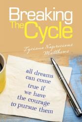 Breaking the Cycle (ISBN: 9781982259679)
