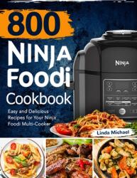 800 Ninja Foodi Cookbook (ISBN: 9781637331156)