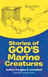 Stories of God's Marine Creatures (ISBN: 9781664212503)