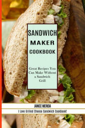 Sandwich Recipes Book (ISBN: 9781990169519)