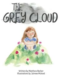 The Grey Cloud (ISBN: 9780648742746)